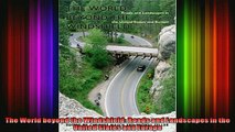 Download  The World beyond the Windshield Roads and Landscapes in the United States and Europe Full EBook Free
