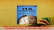 PDF  Atlas Countries of the World From Afghanistan to Zimbabwe  Volume 1  Countries from A Download Online