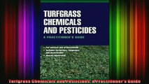 Read  Turfgrass Chemicals and Pesticides A Practitioners Guide  Full EBook