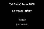 Tall Ships' Races 2008, Liverpool - Måløy