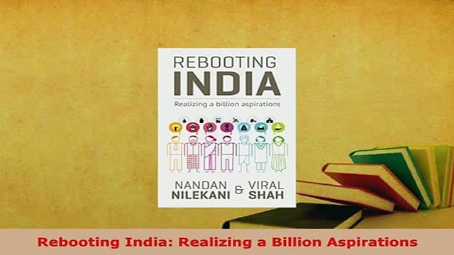 PDF Rebooting India Realizing a Billion Aspirations PDF Online