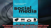 READ book  The Innovative School Leaders Guide to Social Media recruit students engage parents and  FREE BOOOK ONLINE