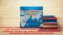 PDF  Orientation Guide to the Pashto Regions of Afghanistan and Pakistan and the Pashto Download Full Ebook