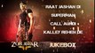 ZORAWAR JukeBox HD (Full Movie Songs) - Yo YO Honey Singh, Baani J - New Punjabi Songs - Songs HD