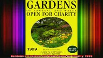 Read  Gardens of England and Wales Open for Charity 1999  Full EBook