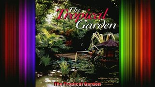 Read  The Tropical Garden  Full EBook