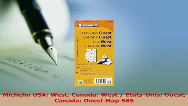 PDF Michelin USA West Canada West EtatsUnis Ouest Canada Ouest Map 585 Download Full Ebook