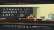 Download Staying Up Much Too Late  Edward Hopper s Nighthawks and the Dark Side of the American