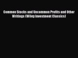 [Read book] Common Stocks and Uncommon Profits and Other Writings (Wiley Investment Classics)