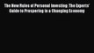 [Read book] The New Rules of Personal Investing: The Experts' Guide to Prospering in a Changing