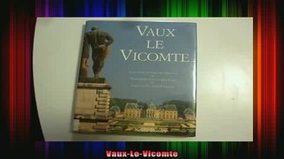 Read  VauxLeVicomte  Full EBook