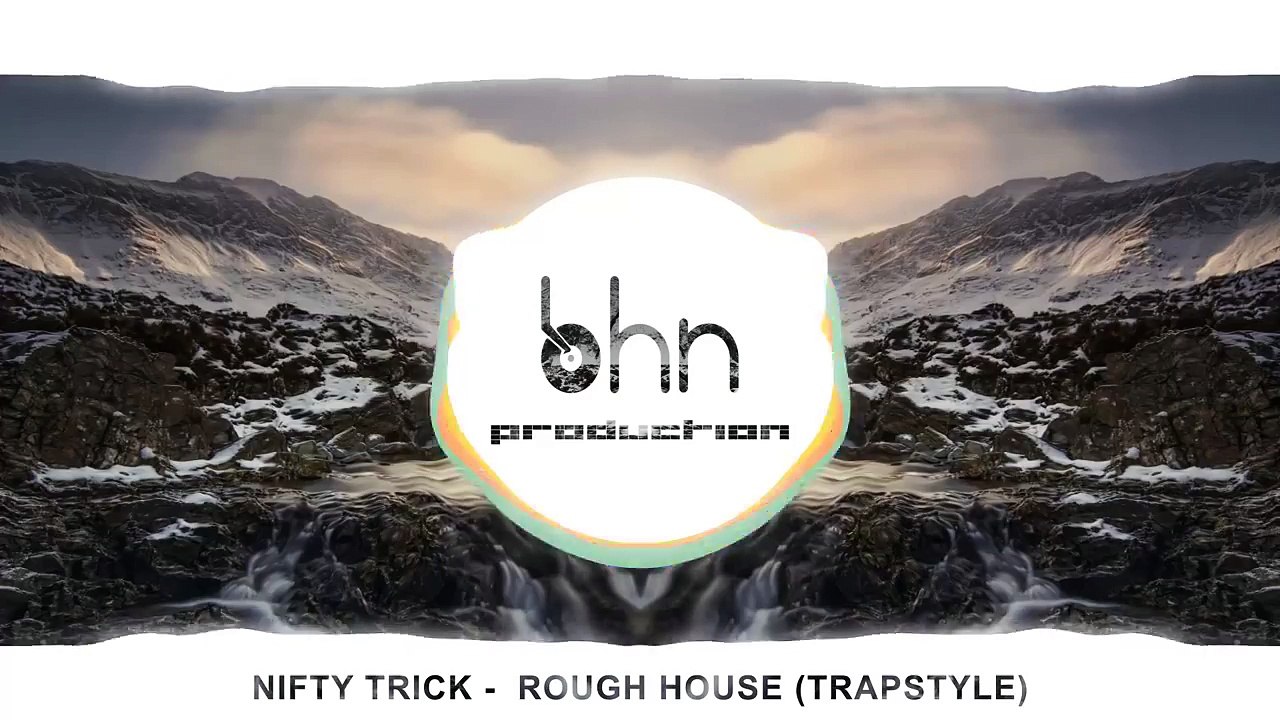 Nifty Trick - Rough House (Trapstyle)