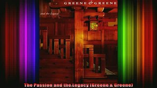 Read  The Passion and the Legacy Greene  Greene  Full EBook