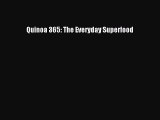PDF Quinoa 365: The Everyday Superfood  EBook