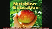 EBOOK ONLINE  Nutrition Education Linking Research Theory And Practice  DOWNLOAD ONLINE