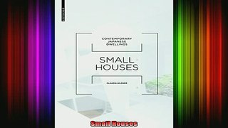 Read  Small Houses  Full EBook