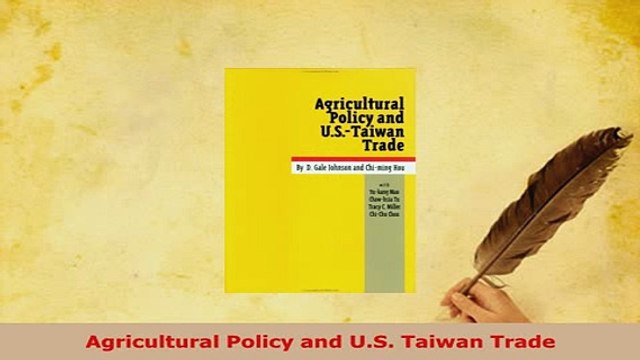 PDF Agricultural Policy and US Taiwan Trade Read Online