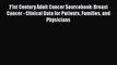 Download 21st Century Adult Cancer Sourcebook: Breast Cancer - Clinical Data for Patients Families