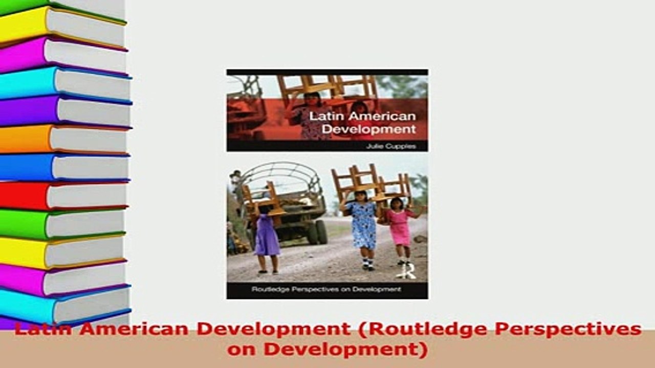 Download  Latin American Development Routledge Perspectives on Development Ebook