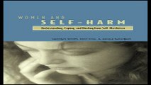 Download Women and Self Harm  Understanding  Coping and Healing from Self Mutilation
