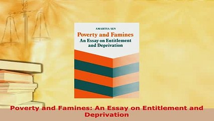 Download  Poverty and Famines An Essay on Entitlement and Deprivation PDF Book Free