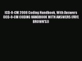 Read ICD-9-CM 2008 Coding Handbook With Answers (ICD-9-CM CODING HANDBOOK WITH ANSWERS (FAYE