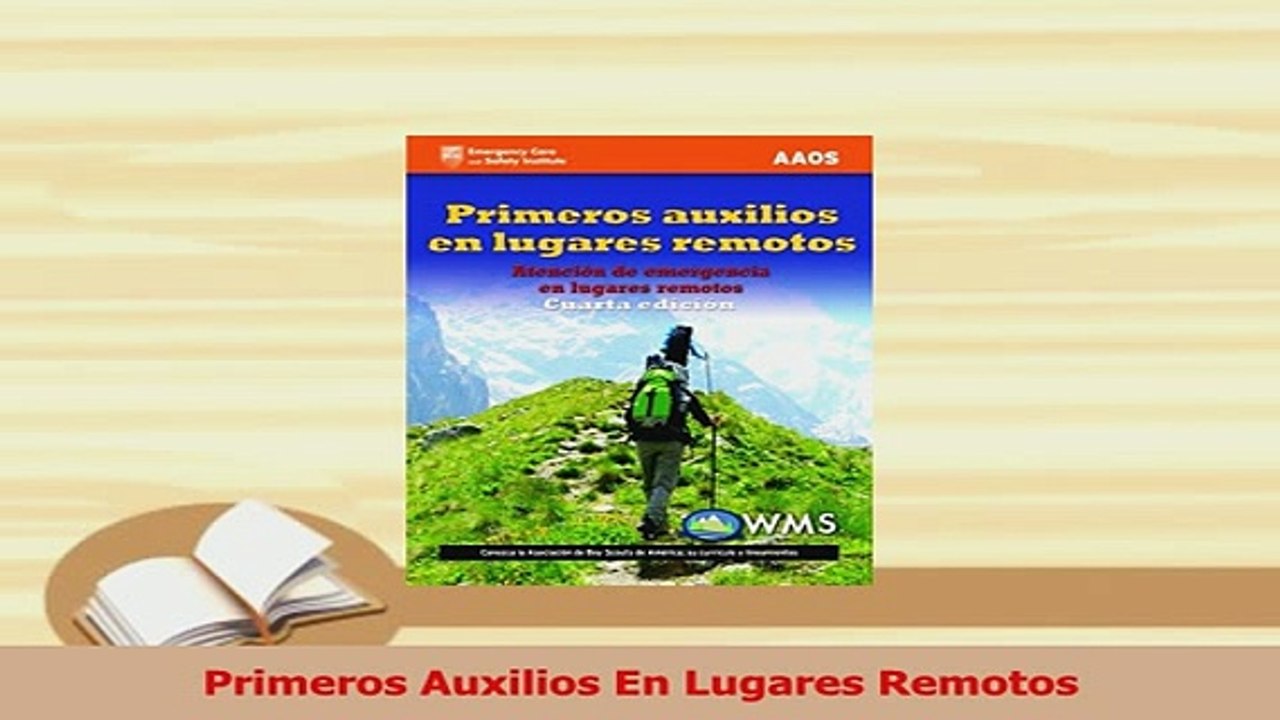 Read  Primeros Auxilios En Lugares Remotos PDF Online