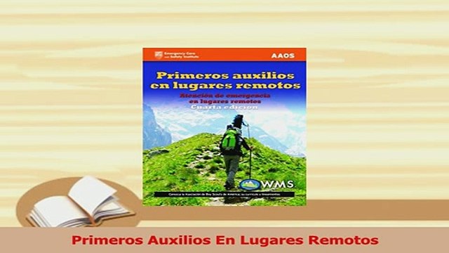 Read Primeros Auxilios En Lugares Remotos PDF Online