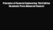 PDF Principles of Financial Engineering Third Edition (Academic Press Advanced Finance)  Read