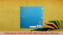 Read  Heartsaver First Aid CPR AED Instructor Manual Ebook Free