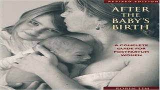 Download After the Baby s Birth  A Complete Guide for Postpartum Women