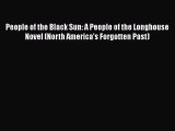 [PDF] People of the Black Sun: A People of the Longhouse Novel (North America's Forgotten Past)