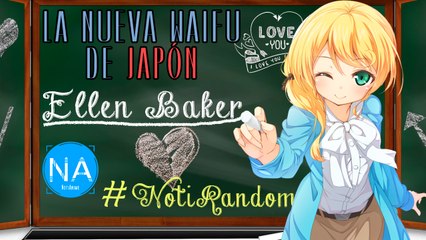 Sensei Ellen Baker, la Nueva Waifu de Japón! | Noticias Random