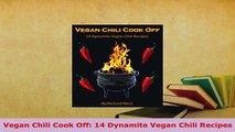 Download  Vegan Chili Cook Off 14 Dynamite Vegan Chili Recipes PDF Full Ebook