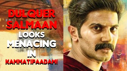 Dulquer Salmaan Looks Menacing in Kammattipaadam | Exclusive Second Poster is OUT!