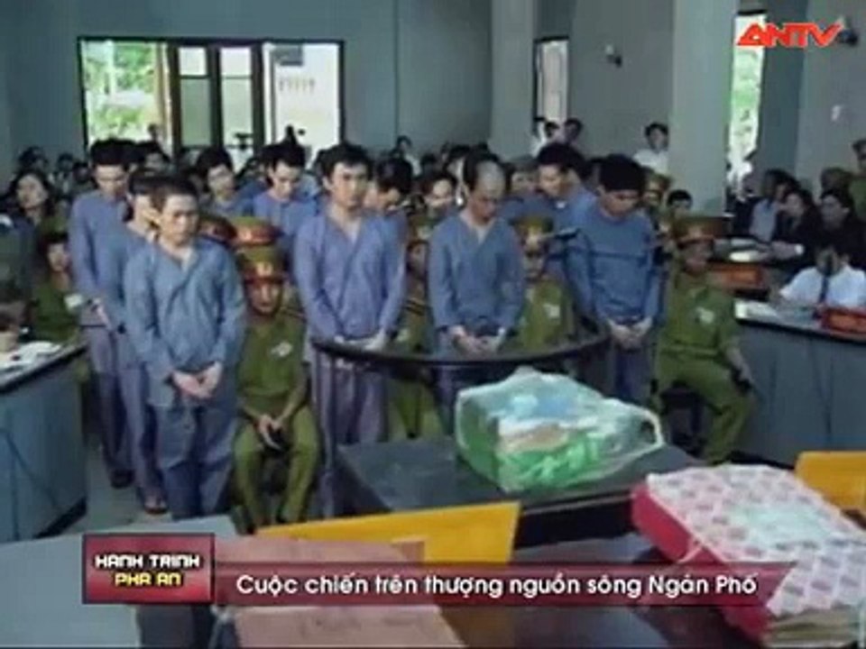 Cuộc chiến trên thượng nguồn sông Ngàn Phố - Hành Trình Phá Án Mới Nhất 2015