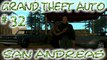 Grand Theft Auto: San Andreas # 32 ➤ Wu Zi Mu & Claude!