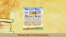 Download  Money Shy To Money Sure Ebook Free