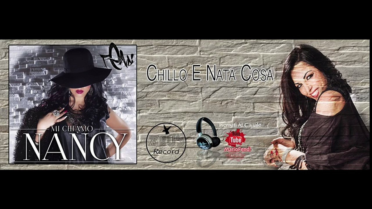 Nancy - Chillo E Nata Cosa