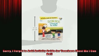 EBOOK ONLINE  Sorry I Forgot to Ask Activity Guide for Teachers Best Me I Can Be  FREE BOOOK ONLINE