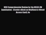 Read HESI Comprehensive Review for the NCLEX-RN Examination - Elsevier eBook on VitalSource