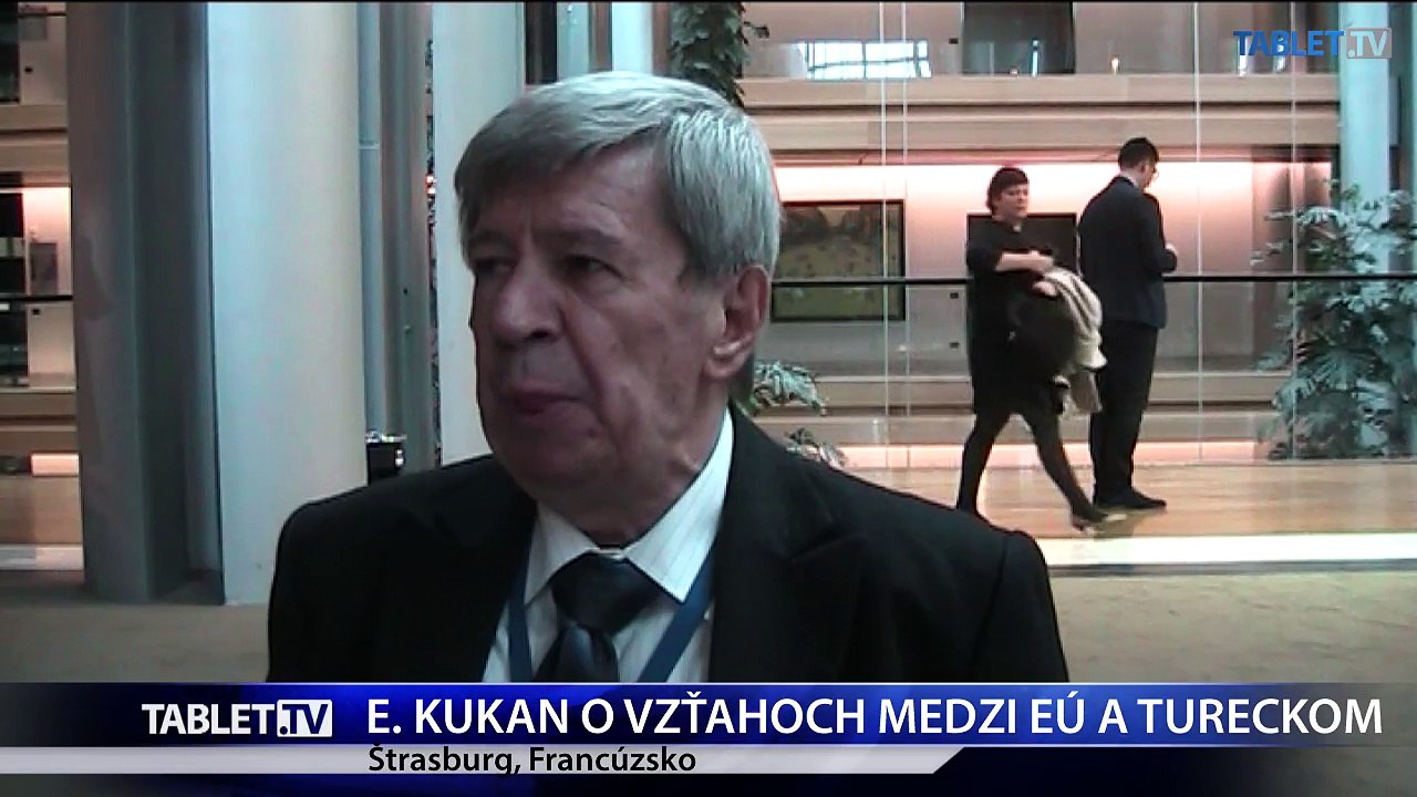 Štrasburg: E. Kukan o vzťahoch medzi EÚ a Tureckom