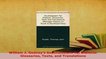 PDF  William J Gedneys Southwestern Tai Dialects Glossaries Texts and Translations Download Online