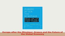 PDF  Europe after the Minotaur Greece and the Future of the Global Economy PDF Full Ebook