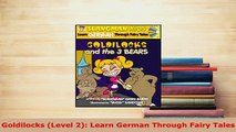 PDF  Goldilocks Level 2 Learn German Through Fairy Tales Download Online