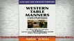 FREE DOWNLOAD  Western Table Manners Etiquette and Business Manners Volume 1  FREE BOOOK ONLINE