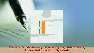 PDF  Elseviers Dictionary of Acronyms Initialisms Abbreviations and Symbols Download Full Ebook