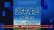 READ book  How To Reduce Workplace Conflict And Stress How Leaders And Their Employees Can Protect  DOWNLOAD ONLINE