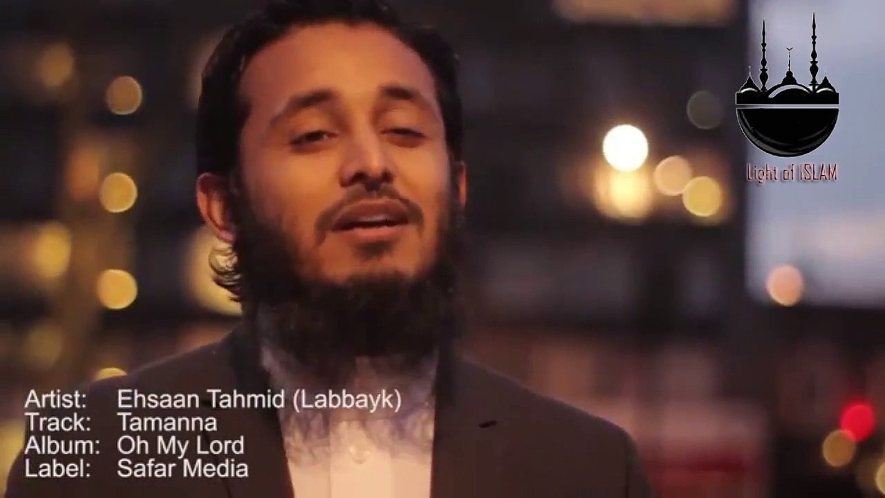 Tamanna mudtoo se ha Naat-lightofislam