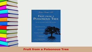 Download  Fruit from a Poisonous Tree Ebook Free